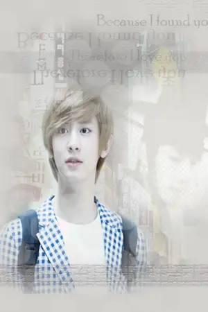 ปกนิยาย fic EXO : Found you [ChanBaek-KrisTao-HunHan]