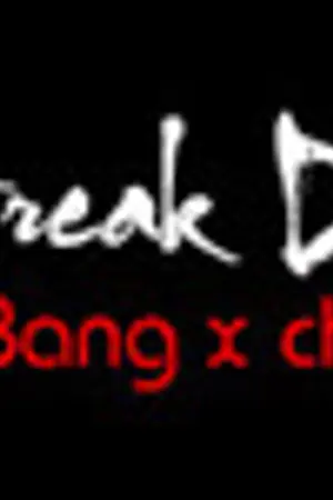 ปกนิยาย [Fic BangChan B.A.P]  Break Down