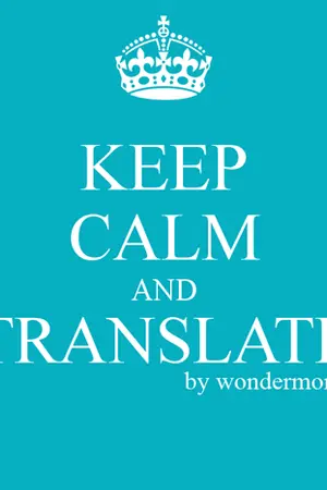 ปกนิยาย KEEP CALM AND TRANSLATE