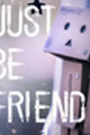 ปกนิยาย Just Be Friend : เออ!! เพื่อนคนนี้แหละ[ที่]รักเมิง [Yaoi]