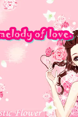 ปกนิยาย The melody of  love.ทำนองรัก...ยัยนักแต่งเพลง