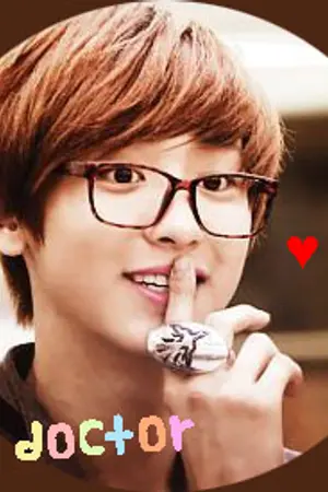 ปกนิยาย { FIC ' EXO } MY DOCTOR - ( CHAN & BAEK ) ♡