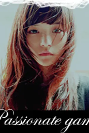 ปกนิยาย PASSIONATE GAME ★ เกมรักอันตราย ท้าหัวใจมาเดิมพัน