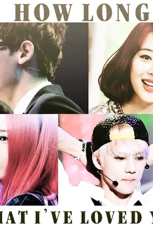 ปกนิยาย [fic] exo & f(x) : HOW LONG THAT I'VE LOVED YOU