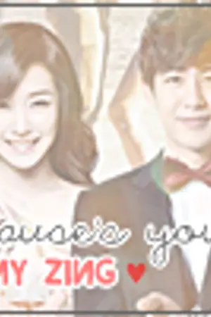 ปกนิยาย { KHUNFANY } Cause you're my zing SNSD&2PM