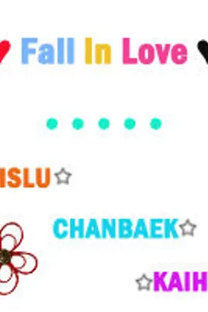 ปกนิยาย [FIC EXO] Fall in Love ♥ KrisHanChanBaekKaiHun
