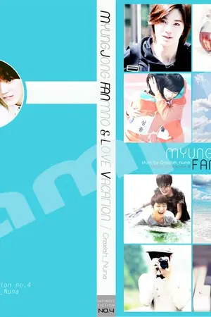 ปกนิยาย [MyungJong Fic] Love Vacation (Book Version)