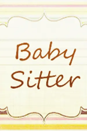 ปกนิยาย [MBLAQfic] BABYSiTTER 87line ft.JoonMir