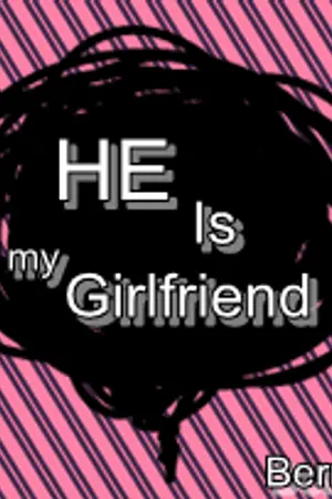 ปกนิยาย [FIC EXO][HUNHAN]He is my girlfriend