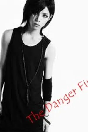 ปกนิยาย The Danger Fire เลว แรง ร้าย