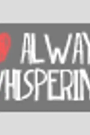 ปกนิยาย Yaoi ; Always Whispering...♥