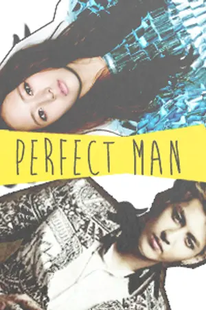 ปกนิยาย ▲ Perfect Man  { EXO l FX l SNSD }▲