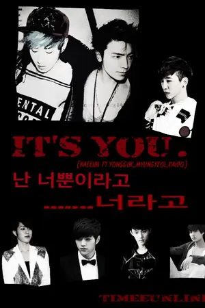 ปกนิยาย FIC:IT'S YOU....너라고 <HAEEUN,MYUNGYEOL,KAIDO>