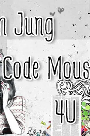 ปกนิยาย ★ Min Jung ♛ Code Mouse 4U ★