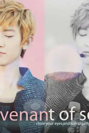 ปกนิยาย [FIC EXO] Covenant of soul ✿ พันธสัญญาแห่งวิญญาณ [KrisYeol]