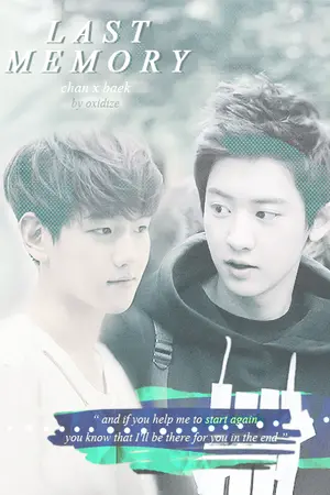 ปกนิยาย (EXO) Way back into love {CHANBAEK}
