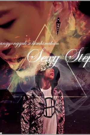 ปกนิยาย [FIC B.A.P] ◇ SEXY STEP ◆ {bangyongguk & kimhimchan }