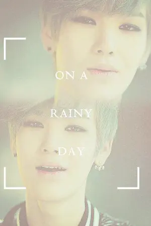 ปกนิยาย [B.A.P] On A Rainy Day