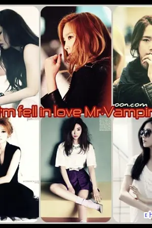 ปกนิยาย [Fic] I'm fell in love Mr.Vampire. [SNSD]
