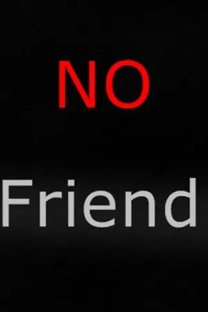 ปกนิยาย No Friend รับได้ไหมถ้าหัวใจบอกว่ารัก!