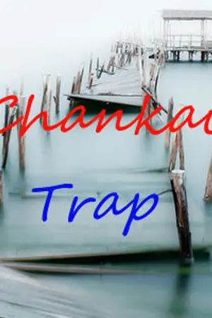 ปกนิยาย TRAP [Chankai]