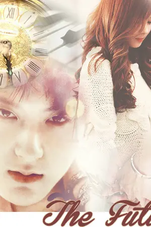 ปกนิยาย SF [SNSD+EXO] The future ..รักสุดท้าย