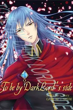 ปกนิยาย To be by Dark Lord's side (Yaoi) [มีE-book]