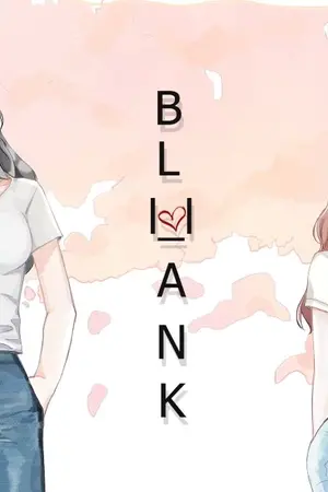 ปกนิยาย Blank : เติมคำว่ารักลงในช่องว่าง (YURI)