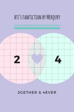 ปกนิยาย bts fanfic ' 2gether 4ever