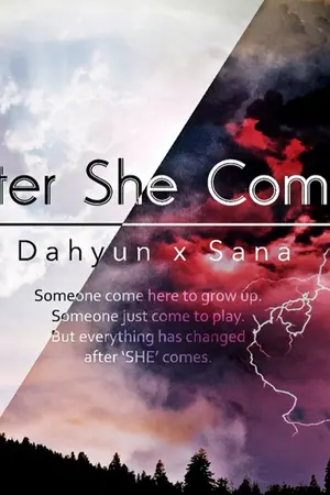 ปกนิยาย Fic Twice : After She Comes [Dahyun x Sana]