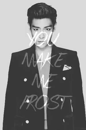 ปกนิยาย [BANG MAFIA] Frosty Mafia feat. TOP - BIGBANG