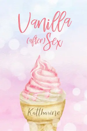 ปกนิยาย Vanilla (after) Sex