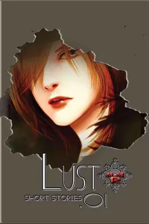 ปกนิยาย รวมเรื่องสั้น LUST.01 <Yaoi