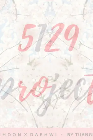 ปกนิยาย [SF] WANNA ONE :: 5129 Project :: JIHOON x DAEHWI (#ฮุนฮวี)