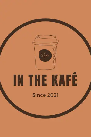 ปกนิยาย In the KAFÉ #Valentine2021