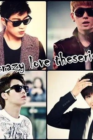 ปกนิยาย FIC : Crazy Love The Series ! BEAST / INFINITE