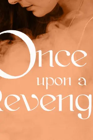 ปกนิยาย Once Upon a Revenge