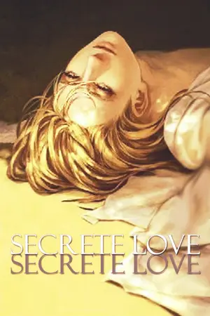 ปกนิยาย Secret love ♠ เลิกเกลียด แล้วกลับมารักกันเถอะ!