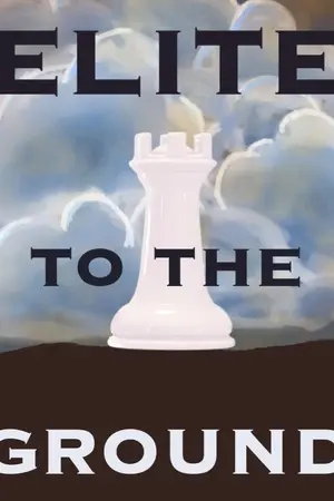 ปกนิยาย ELITE to the GROUND