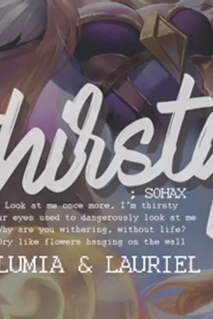 ปกนิยาย ROV : THIRSTY { Illumia X Lauriel }