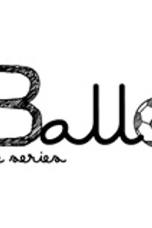 ปกนิยาย Ball The series { MarkBam , JackJae , BNior ft. Yugyeom }