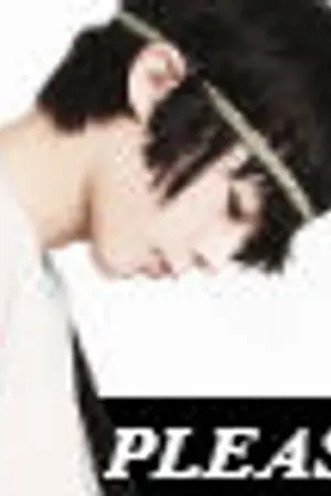 ปกนิยาย  ♔ P l e a s e' เ ลิ ฟ มี ♔