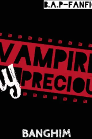 ปกนิยาย [B.A.P] Vampire, My Precious |END