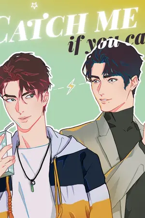 ปกนิยาย [E-Book] Catch me if you can #ป๋อจ้าน