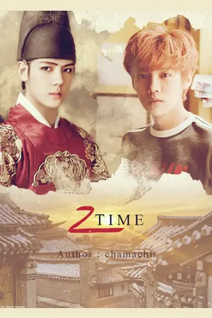 ปกนิยาย [Fic:EXO]::2 TIME::(HunHan+KrisLay ft. KaiDo+ChanBaek)