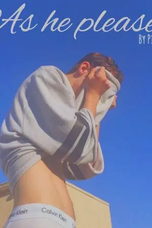 ปกนิยาย As he pleases ❣️ [YAOI,BDSM]