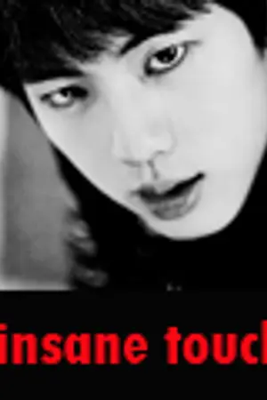 ปกนิยาย [ทำมือ.]insane touch รสรักสัมผัสร้าย