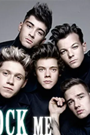ปกนิยาย [ONE DIRECTION x YOU] Rock Me (END)
