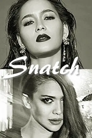 ปกนิยาย Snatch ( BEE X PRAE Feat. SKY X PLENGKWAN )