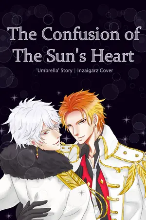 ปกนิยาย [Yume100] The Confusion of The Sun’s Heart (Apollo x Frost) [End]